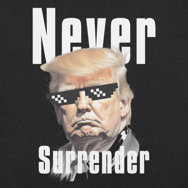 Never Surrender - Unisex t-shirt - Image 2